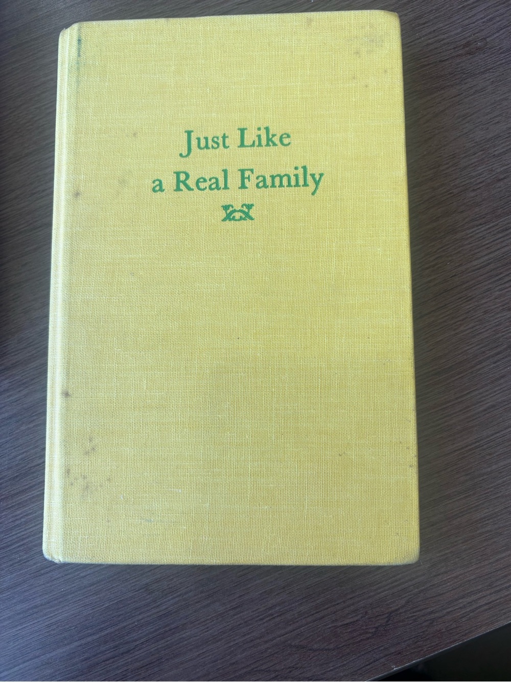 Just Like a Real Family Kristi Holl Hardcover First Edition Atheneum 1983